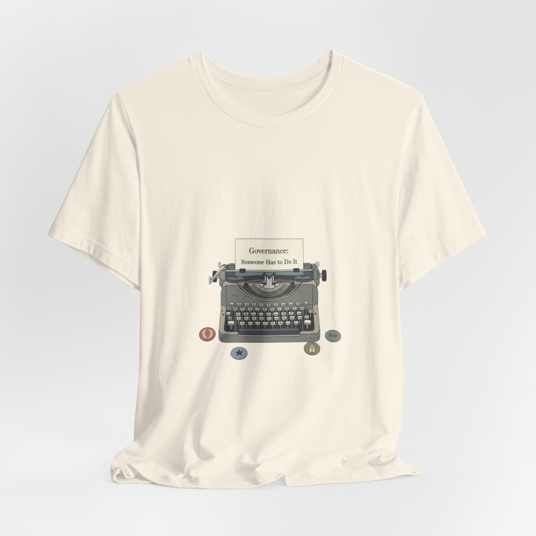 Governance: Someone Else Do It Tee | election memes shirt, civic exhaustion tee
