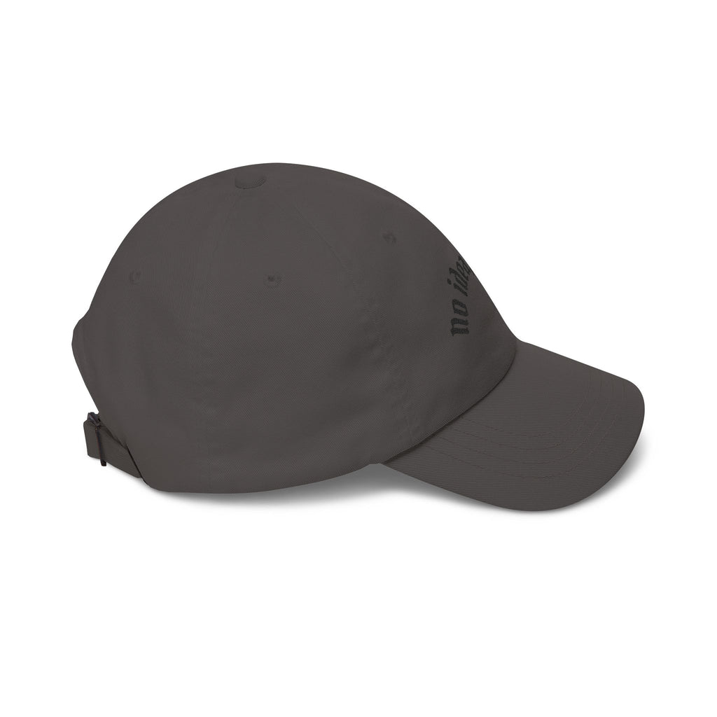 Dad Cap — "no idea, but ok" Embroidered White Baseball Hat