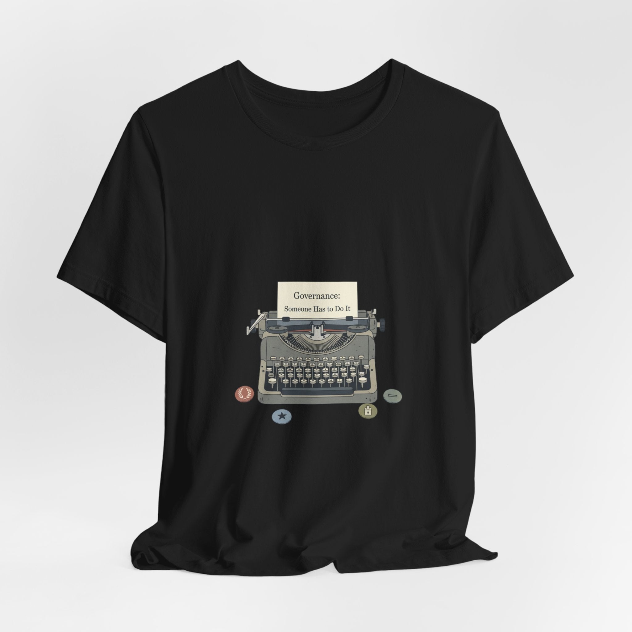 Governance: Someone Else Do It Tee | election memes shirt, civic exhaustion tee
