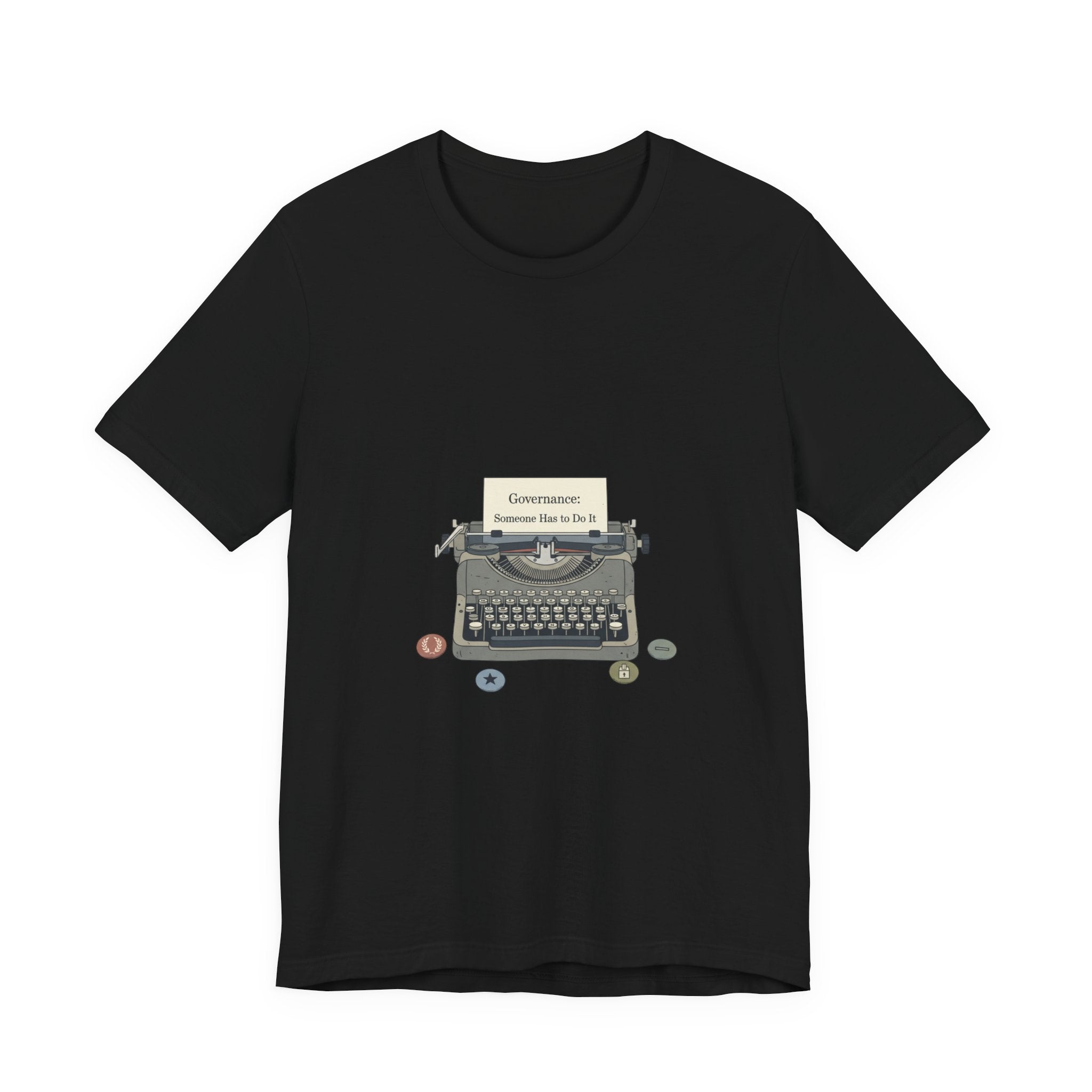 Governance: Someone Else Do It Tee | election memes shirt, civic exhaustion tee