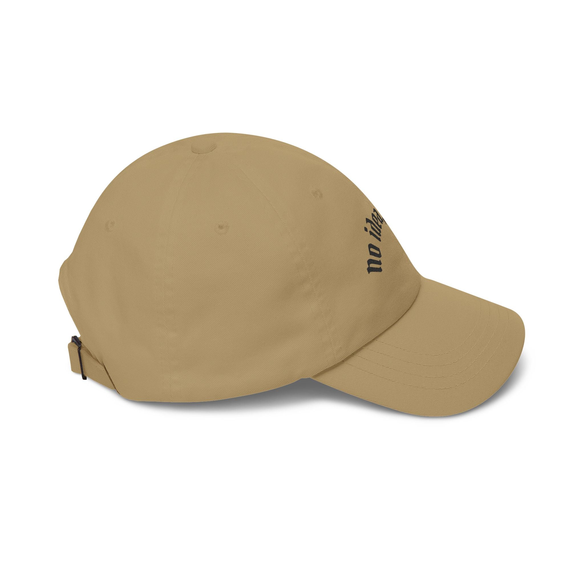 Dad Cap — "no idea, but ok" Embroidered White Baseball Hat